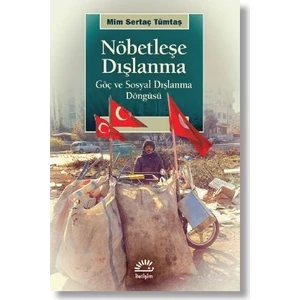 Nöbetleşe Dışlanma - Mim Sertaç Tümtaş