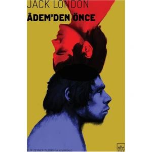 Adem’den Önce - Jack London