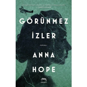 Görünmez İzler - Anna Hope