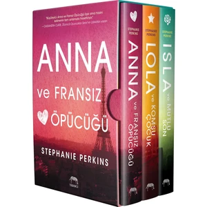 Anna ve Fransız Öpücüğü - Lola ve Komşu Çocuk - Isla ve Mutlu Son - Stephanie Perkins