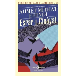 Esrar-ı Cinayat  - Ahmet Mithat Efendi