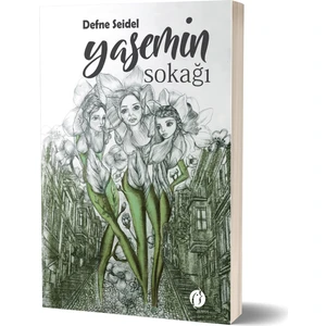 Yasemin Sokağı - Defne Seidel