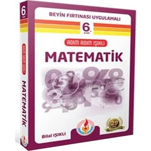 Bilal Işıklı Yayınları 6. Sınıf Adım Adım Matematik Konu Anlatımlı Soru Bankası