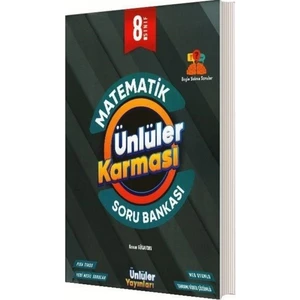 Ünlüler Yayınları 8. Sınıf Matematik Soru Bankası
