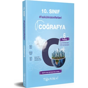 Test Okul Yayınları 10. Sınıf Coğrafya Fasikül Anlatım Rehberi