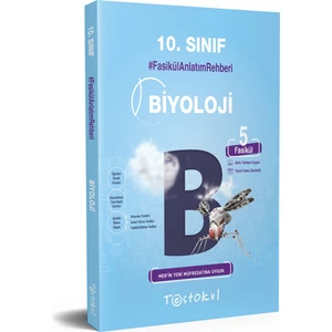 Test Okul Yayınları 10. Sınıf Biyoloji Fasikül Anlatım Rehberi