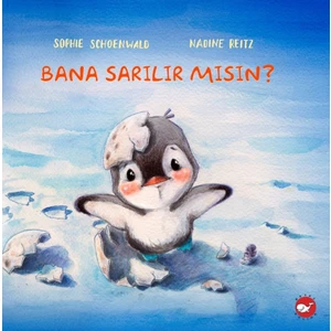 Bana Sarılır Mısın? - Sophie Schoenwald