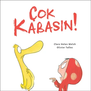 Çok Kabasın! - Clare Helen Welsh