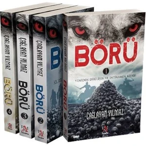 Börü 1:Yeniden Dirilişin ve İntikamın Kitabı - Börü 2: Kurt İmparatorluğu - Börü 3: Kurt Yangını - Börü 4: Karanlığı Parçalayan - Çağlayan Yılmaz - 4 Kitap
