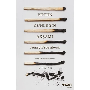 Bütün Günlerin Akşamı - Jenny Erpenbeck