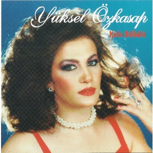Yüksel Özkasap - Köln Bülbülü - CD
