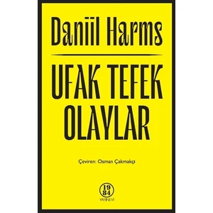 Ufak Tefek Olaylar - Daniil Harms