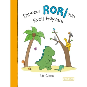 Dinozor Rori’nin Evcil Hayvanı - Liz Climo