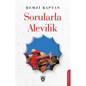 Sorularla Alevilik - Remzi Kaptan