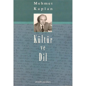 Kültür ve Dil - Mehmet Kaplan