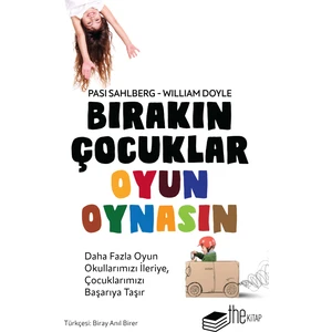 Bırakın Çocuklar Oyun Oynasın - Pasi Sahlberg - William Doyle