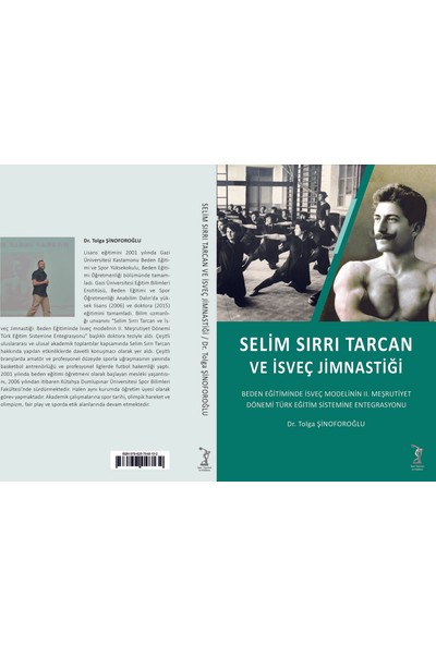 Selim Sırrı Tarcan ve Isveç Jimnastiği - Tolga Şinoforoğlu