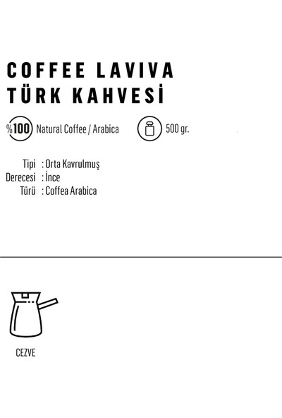 Coffee Laviva Öğütülmüş Türk Kahvesi 500 Gr Kilitli Paket
