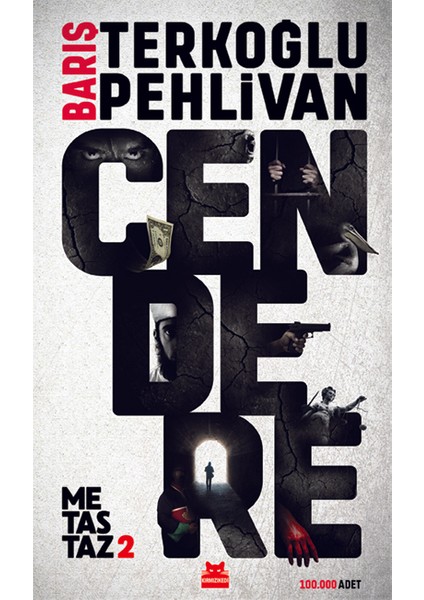 Metastaz 2:Cendere Barış Terkoğlu - Barış Pehlivan