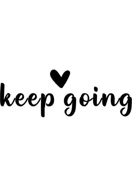 - El Yazısı ile Yazılmış Keep Going Duvar Yazısı Sticker 60X21CM - Siyah