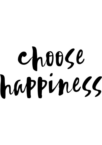 - El Yazısı ile Yazılmış Choose Happines Yazısı Sticker 60X30CM - Siyah