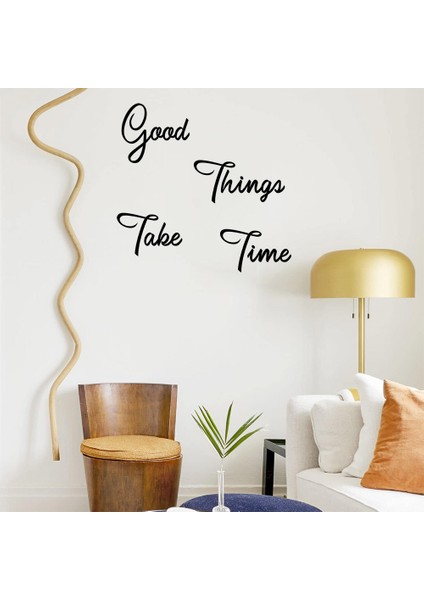 - El Yazısı Good Things Take Time Duvar Yazısı Sticker 60X60CM - Siyah fiyatları