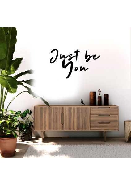 - El Yazısı ile Yazılmış Just Be You Yazısı Sticker 60X35CM - Siyah
