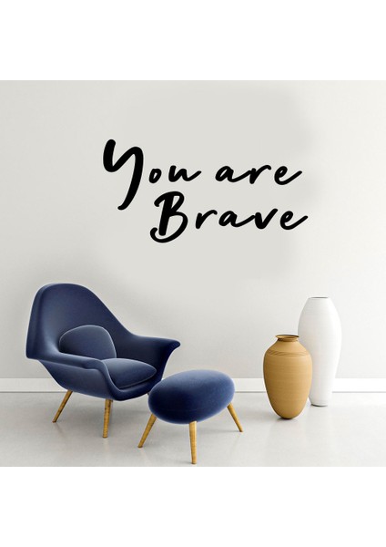 - El Yazısı ile Yazılmış You Are Brave Yazısı Sticker 60X30CM - Siyah