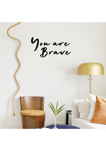 - El Yazısı ile Yazılmış You Are Brave Yazısı Sticker 60X30CM - Siyah