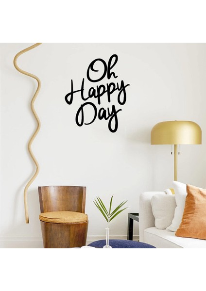 - El Yazısı ile Yazılmış Oh Happy Day Yazısı Sticker 60X49CM - Siyah fiyatları