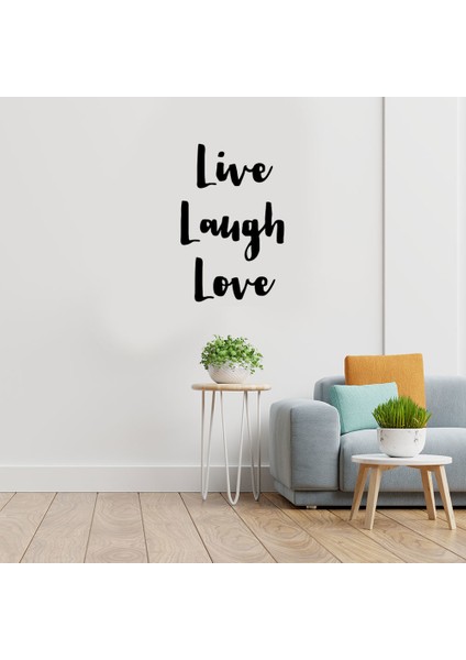 - El Yazısı ile Yazılmış Live Laugh Love Yazısı Sticker 60X39CM - Siyah
