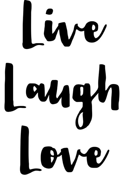 - El Yazısı ile Yazılmış Live Laugh Love Yazısı Sticker 60X39CM - Siyah modelleri