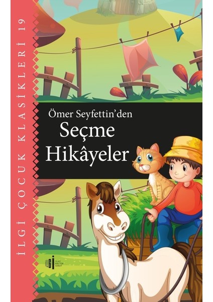 Ömer Seyfettin’den Seçme Hikâyeler - Ömer Seyfettin