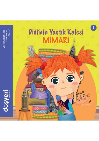 Didi'nin Yastık Kalesi - Ayşe Şule Bilgiç