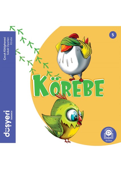 Körebe - Ayşe Şule Bilgiç