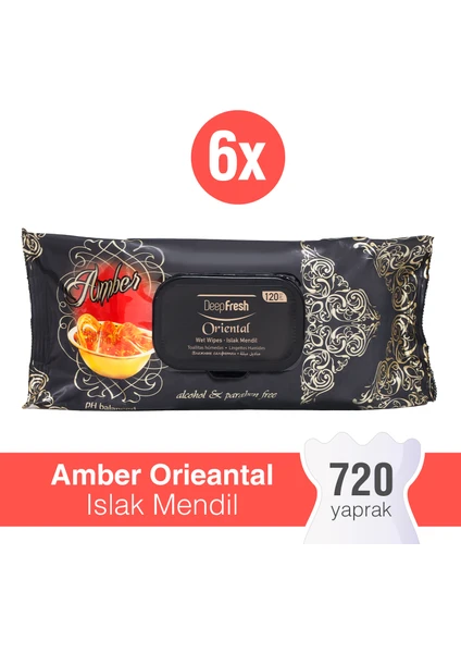 Deep Fresh Oriental Islak Mendil Amber 6 x 120 Yaprak