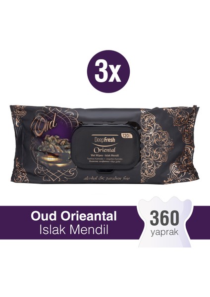 Deep Fresh Oriental Islak Mendil Oud 3 x 120 Yaprak