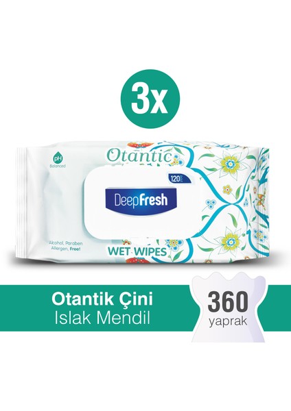 Deep Fresh Otantik Islak Mendil Çini 3 x 120 Yaprak