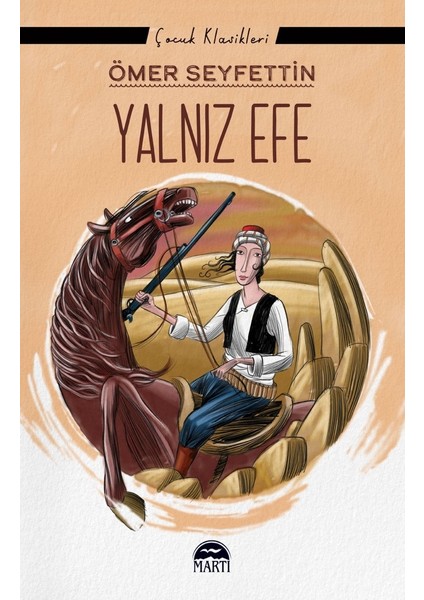 Yalnız Efe - Ömer Seyfettin