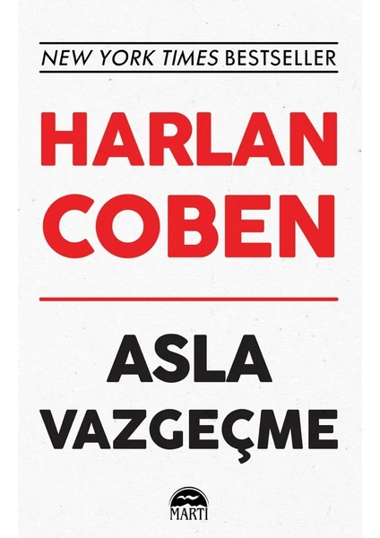 Asla Vazgeçme - Harlan Coben