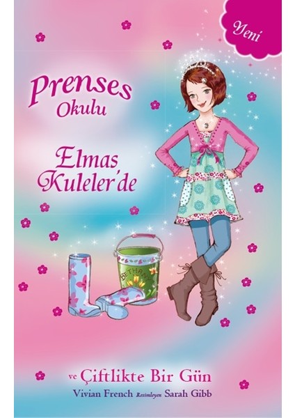 Prenses Okulu-32 Elmas Kuleler'de Ve Çiftlikte Bir Gün - Vivian French