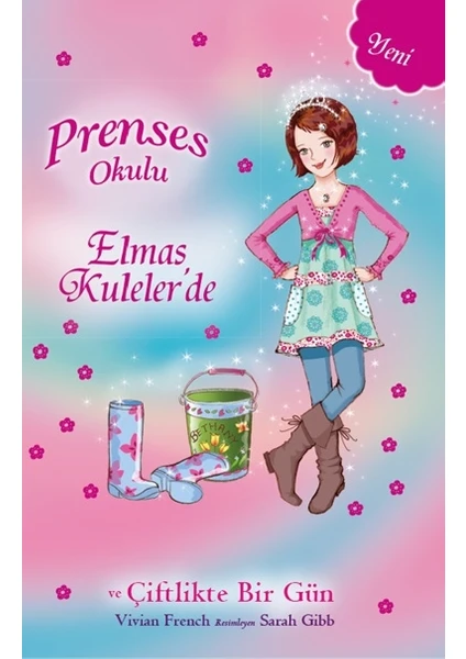 Prenses Okulu-32 Elmas Kuleler'de Ve Çiftlikte Bir Gün - Vivian French