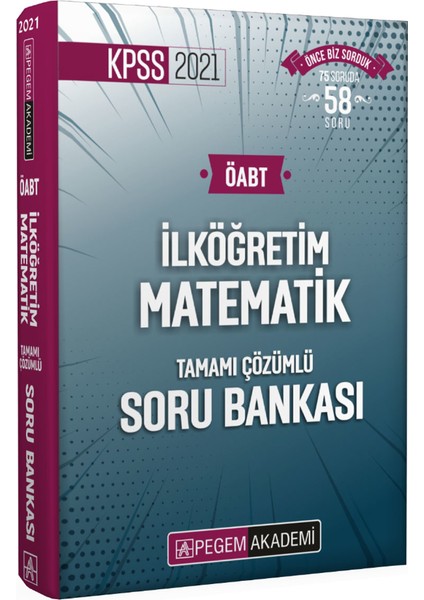 KPSS 2021 ÖABT İlköğretim Matematik Tamamı Çözümlü Soru Bankası