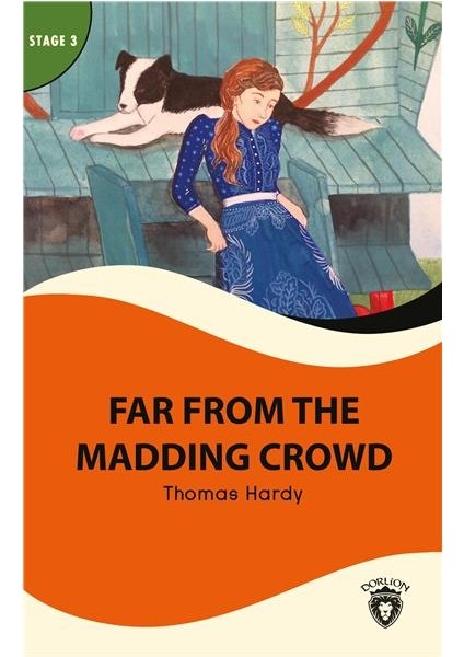 Far From Madding Crowd Stage 3 İngilizce Hikaye (Alıştırma ve Sözlük Ilaveli)