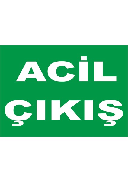 Acil Çıkış Levhası