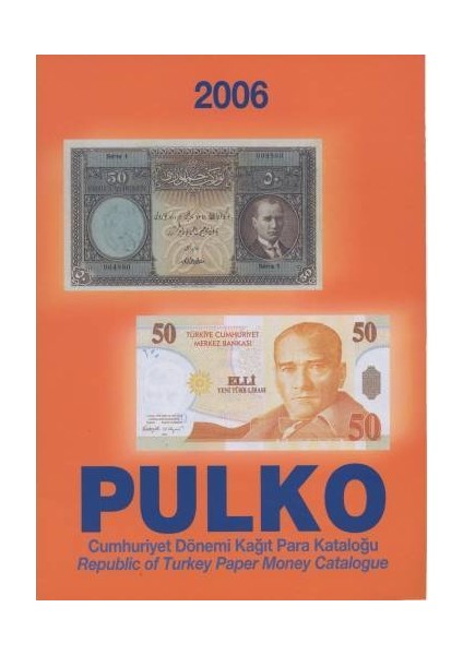 2006 Cumhuriyet Dönemi Kağıt Para Kataloğu