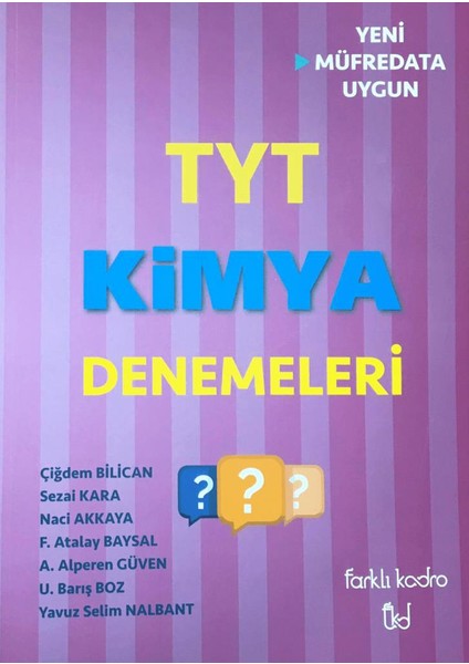 Farklı Kadro TYT Kimya Denemeleri