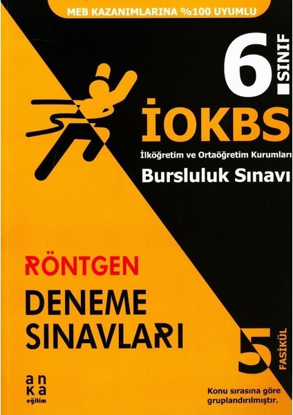Anka Eğitim 6. Sınıf İOKBS Röntgen 5'li Fasikül Deneme Sınavları