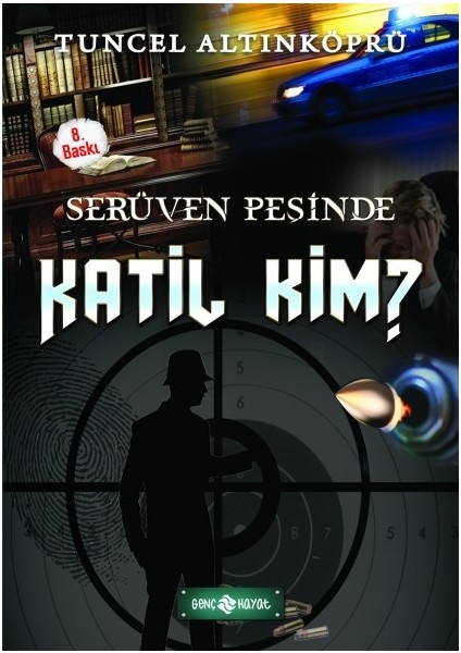 Serüven Peşinde 10 Katil Kim? - Tuncel Altınköprü