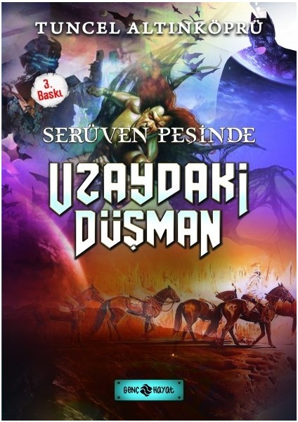 Serüven Peşinde 19 Uzaydaki Düşman - Tuncel Altınköprü